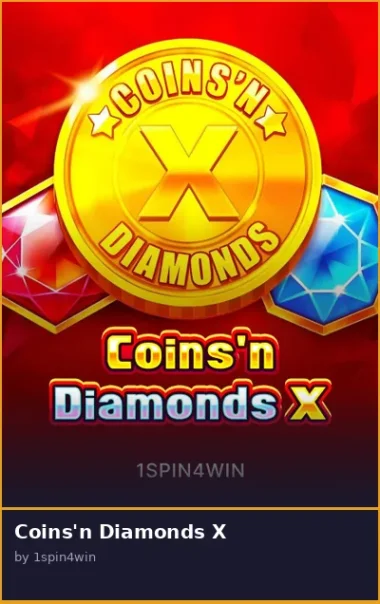 Coins n Diamonds X