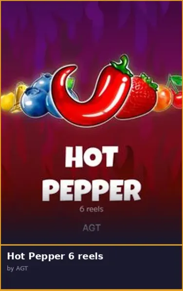 Hot Pepper 6 reels