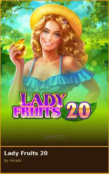 Lady Fruits 20
