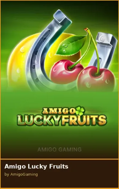 Amigo Lucky Fruits