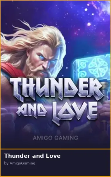 Thunder and Love