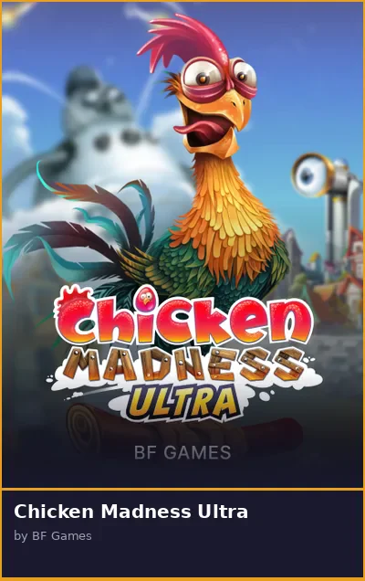 Chicken Madness Ultra