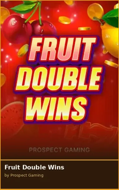 Fruit Double Wins