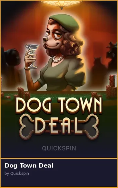 Dog Town Deal
