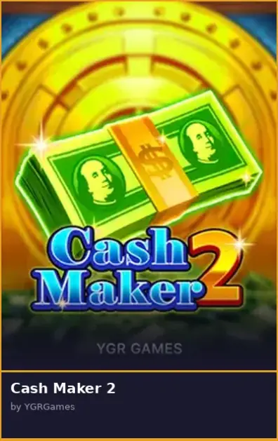 Cash Maker 2