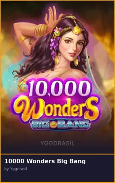 10000 Wonders Big Bang