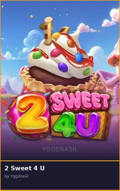 2 Sweet 4 U