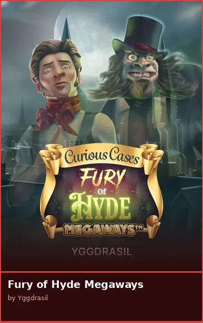 Fury of Hyde Megaways